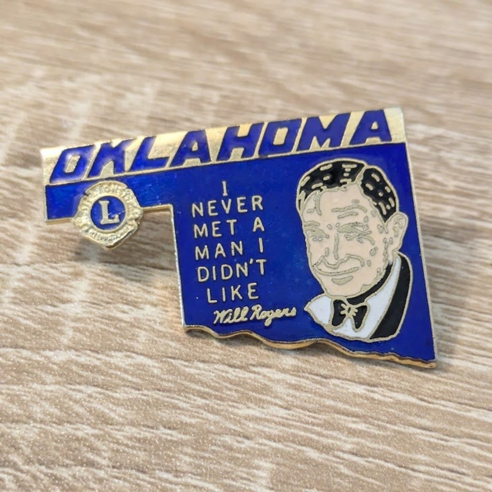 Vintage Lions Club Oklahoma Will Rogers I Never‎ Met A Man I Didn't Like Pin